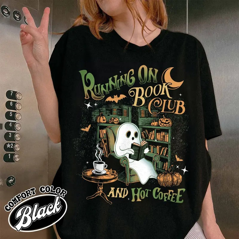 Ghost Book Comfort Color Shirt, Book Club Halloween Shirt, Running on Book Club and Hot Coffee, Book Lovers, Halloween Gift for Book Lover
