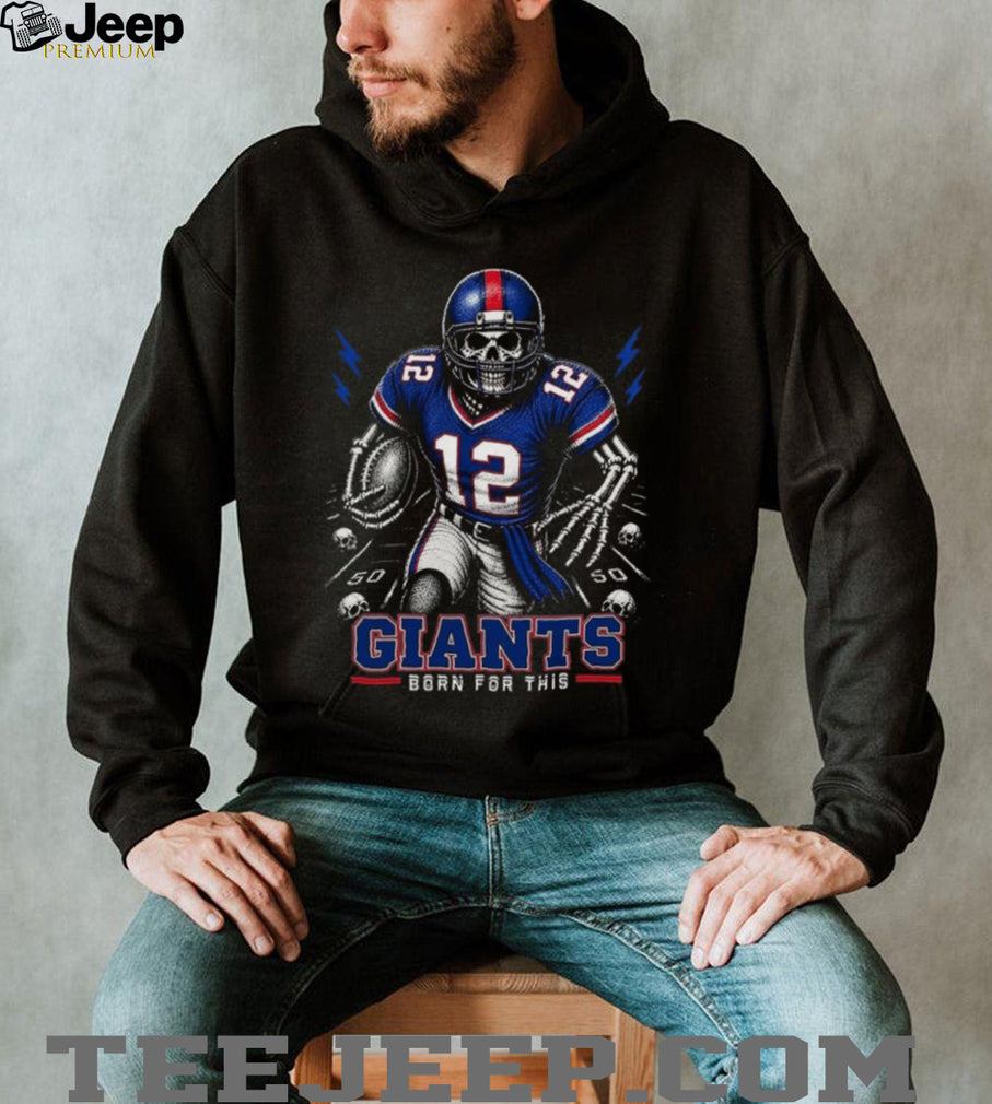 Giants Football Skull Born For This Retro Vintage Game Day Gift Fans Men Women Shirt