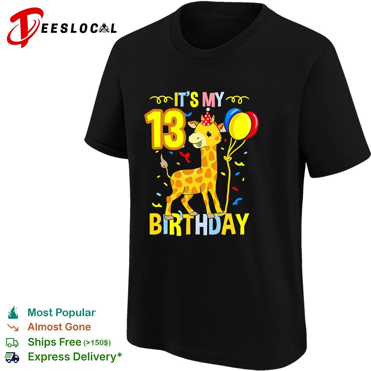 Giraffe wearing party hat holding balloons it’s my 13 birthday shirt