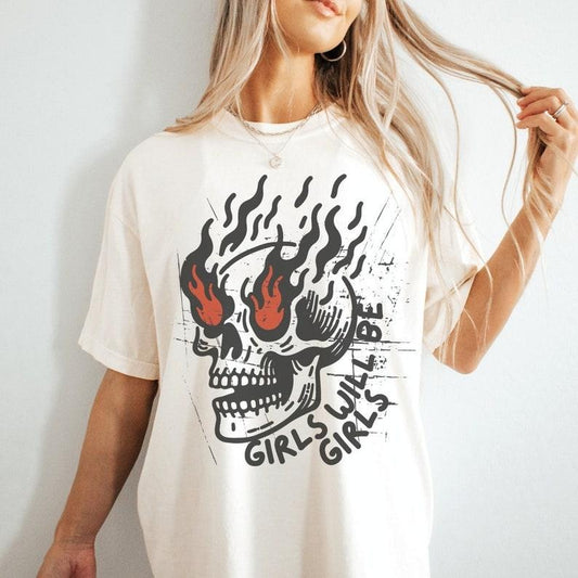Girls Will Be Girls Shirt, Skull Vintage Graphic Tee, Feminist Shirt, Feminism Boho Hippe Tee