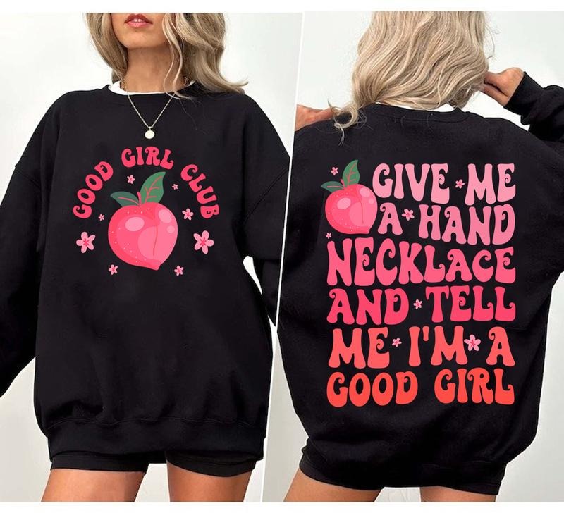 Give Me A Hand Necklace And Tell Me I'm A Good Girl Sweatshirt, Good Girl Club Hoodie, Bookish Gift, Book Lover Gift, Book, Spicy Romance Sweater