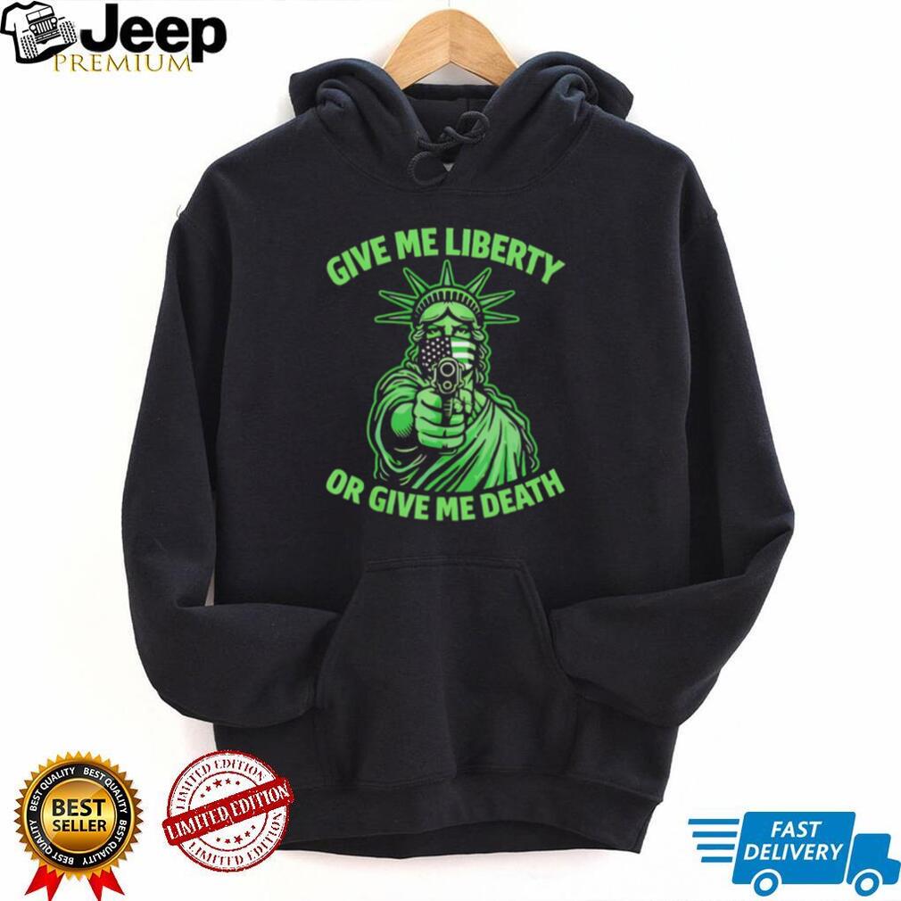 Give Me Liberty or Give Me Death Statue of Liberty Mask T Shirt