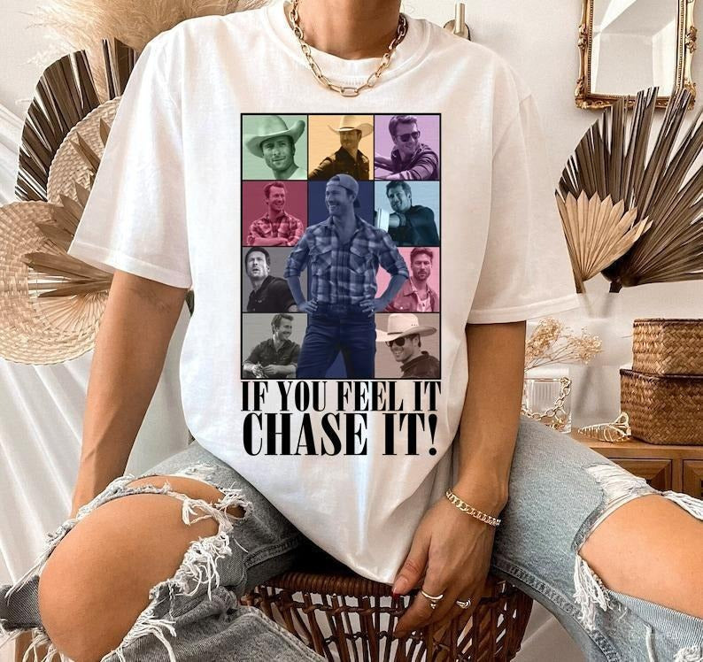 Glen Powell as Tyler Owens Twisters 2024 The Eras Tour shirt If you feel it chase it