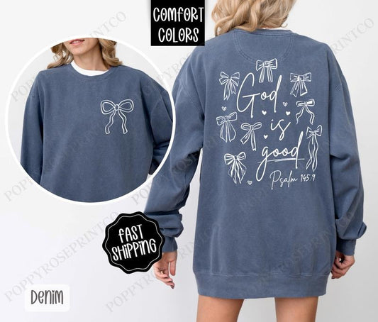 God Is Good Sweatshirt Comfort Colors, Religious Women's Crewneck, Religious Women's Sweater