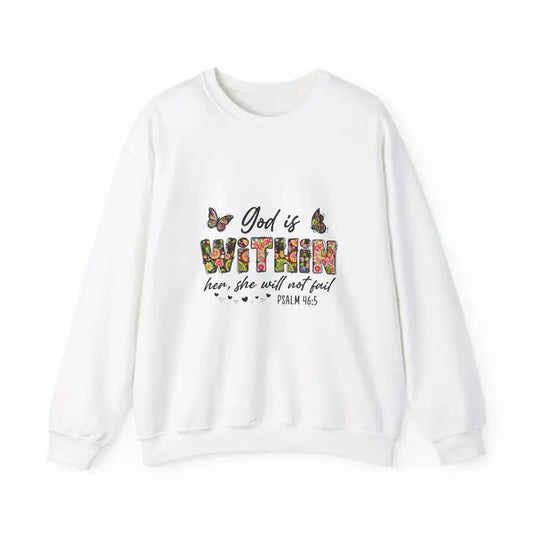 God Is Within Her She Will Not Fail. Give Her A Gift She Will Wear With Pride. Unisex Heavy  Crewneck Sweatshirt