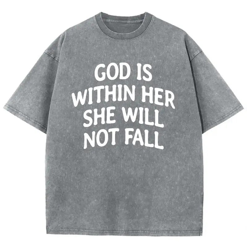God Is Within Her She Will Not Fall Unisex Washed T-Shirt, Christian Jesus  t shirts, Vintage 90s Graphic Tee Gift Cotton Top Womenswear Bottom