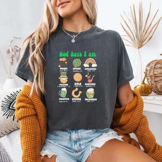 God Says I Am St. Patricks Printed Sweatshirt, St. Patricks Sweatshirt, God Says Sweater, Printed Comfort Colors T-Shirt, Full Color Print