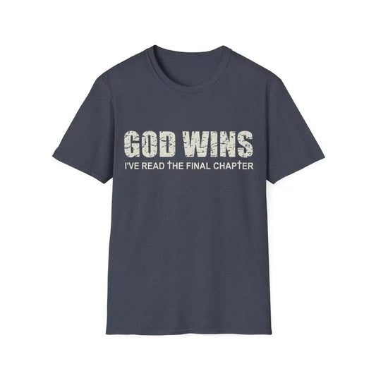God Wins I'Ve Read The Final Chapter Christian Faith Lover T-Shirt Hoodie, Sweatshirt | WearSparks.com