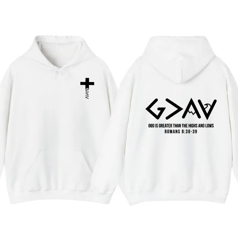God is Greater Than the Highs and Lows Hoodie and T-Shirt, Christian Hoodie, Bible Jesus Lover Gift, Faith, Jesus Shirt