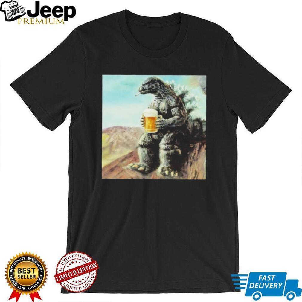 Godzilla with beer and smoking meme shirt