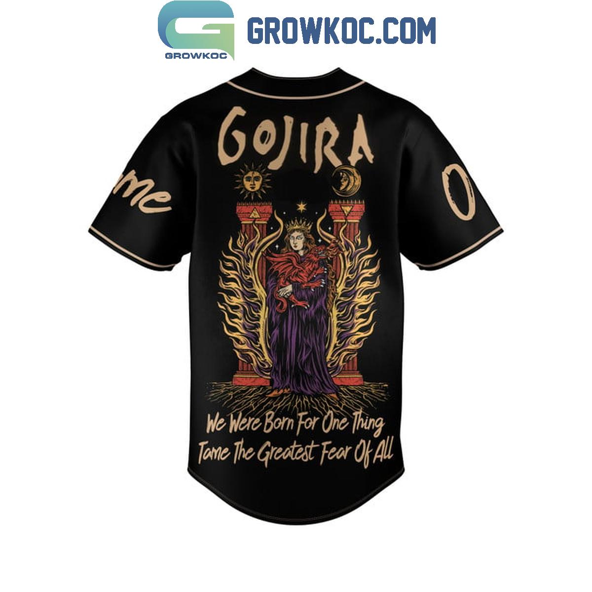 Gojira We Were Born For One Thing Personalized Baseball Jersey