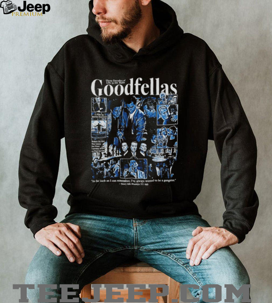 Goodfellas Movie Collage Featuring Robert De Niro Ray Liotta and Joe Pesci shirt