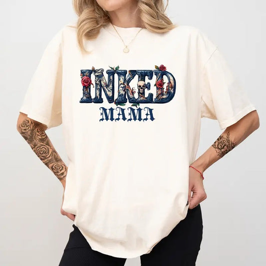 Gothic Inked Mama Comfort Colors Shirt, Tattooed Mama Clothing, Tatted Moms Club T-shirt, Gift For Tattooed Mom, Mother's Day Gifts