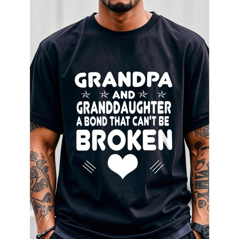 Grandpa And Granddaughter A Bond That Can't Be Broken Grandpa T Shirts For Men Mens T-Shirt T-Shirt For Men Cotton T-Shirt For Men Funny T-Shirt Men's T-Shirt Graphic T-Shirt Crew Neck T-Shirt Soft Cotton Four Seasons Made in USA