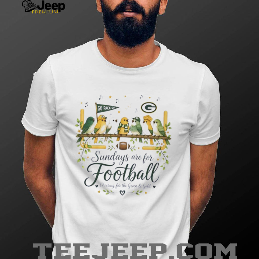 Green Bay Packer are for football cheering for the Green and Gold graphic birds shirt