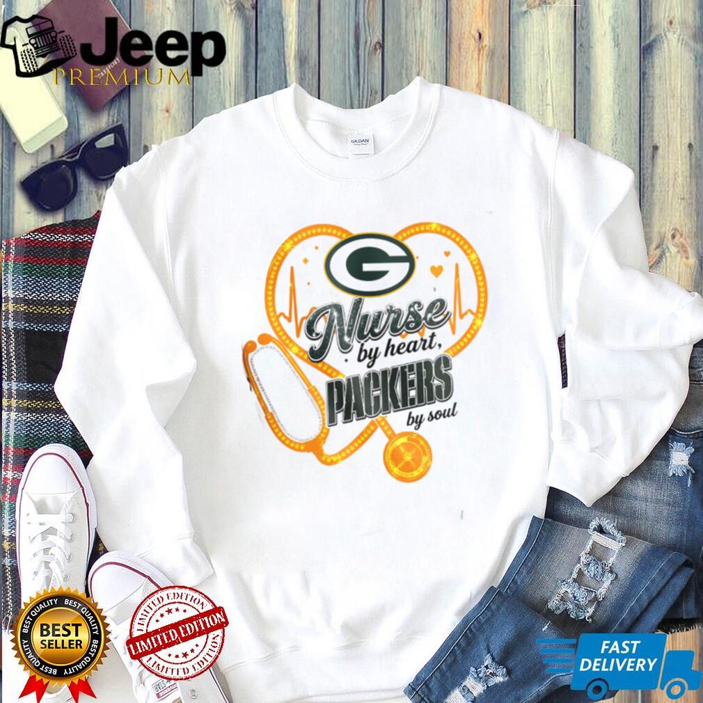 Green Bay Packers Nurse T Shirt Nurse by Heart Packers by Soul T Shirt