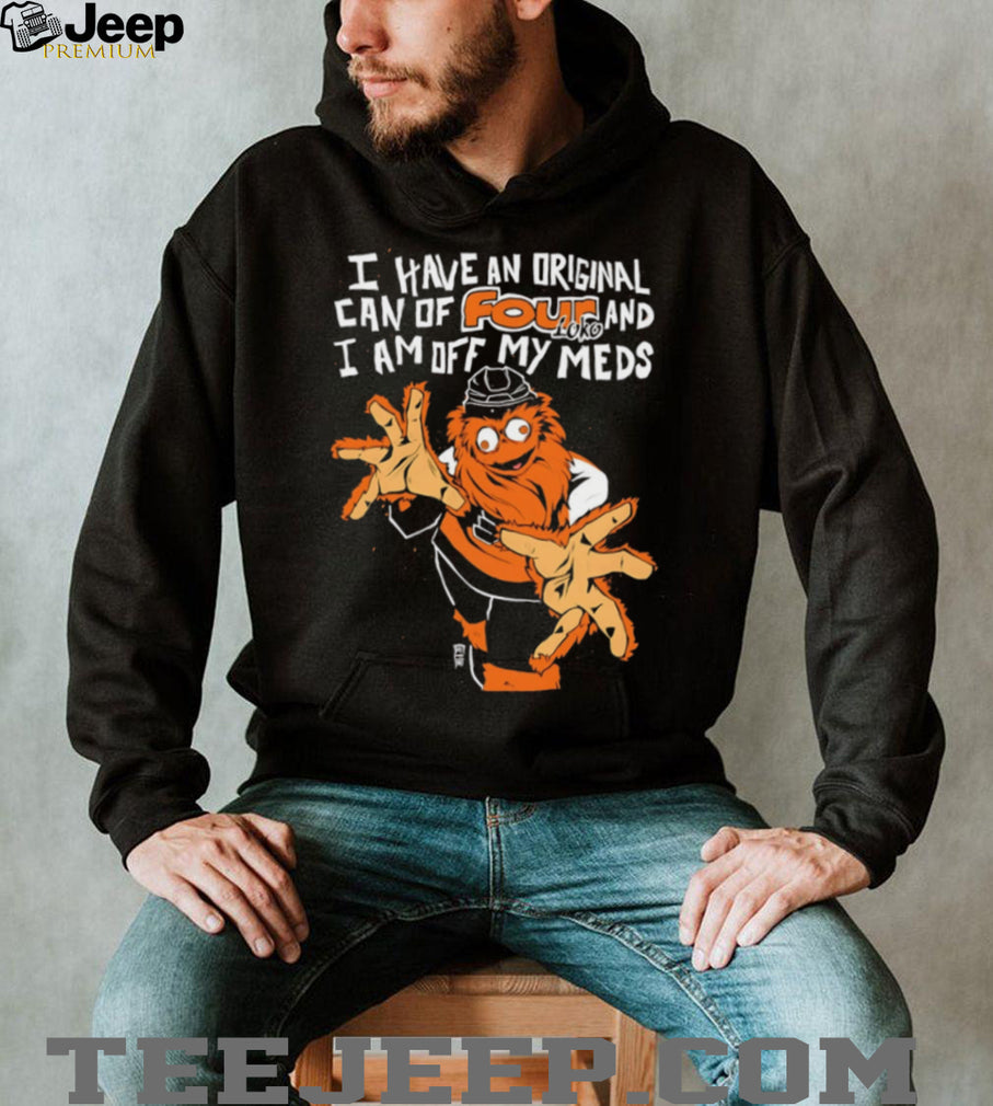 Gritty Original Four Loko I Am Off My Meds Funny Mascot T Shirt
