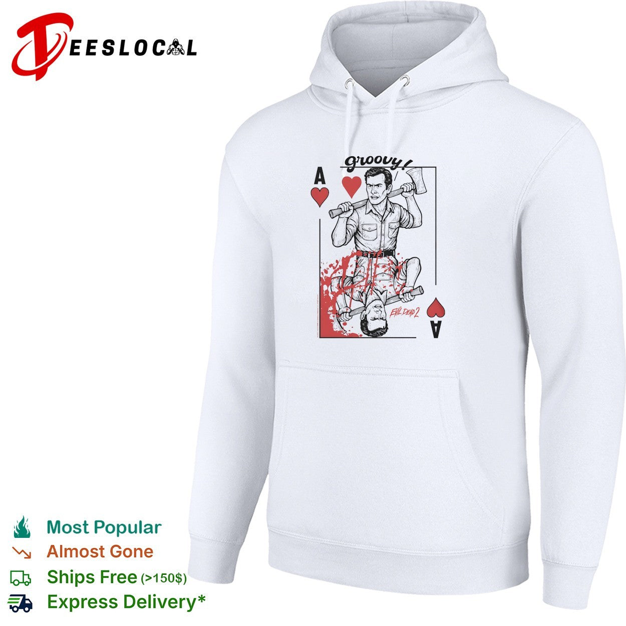 Groovy Ash Evil Dead 2 ace of hearts shirt