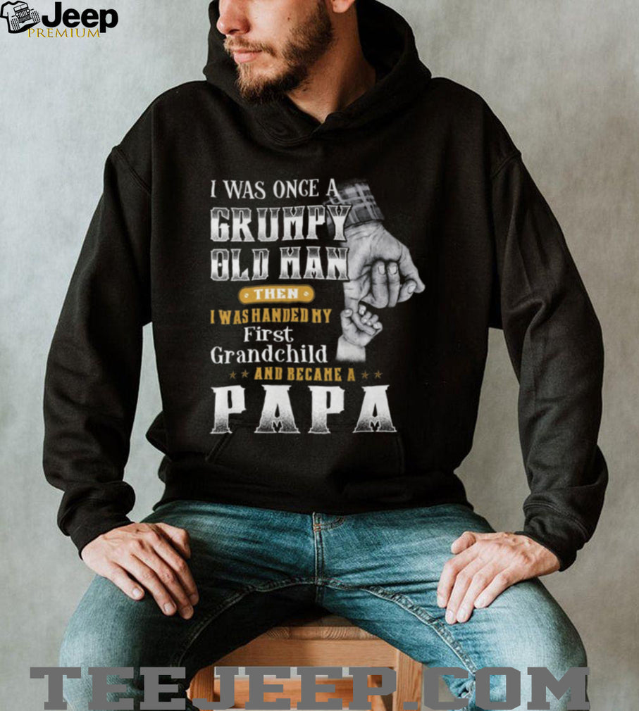 Grumpy Old Man Became A Papa First Grandchild Father’s Day Vintage T shirt