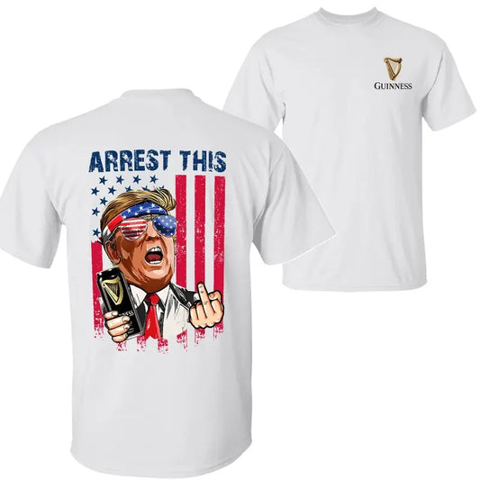 Guinness Beer Arrest This Trummp 2024 T-Shirt Sweatshirt Hoodie, Guinness Beer Shirt, Trummp 2024 Shirt, 2 Sided Graphic Printed Unisex Classic Comfort Cotton T-Shirts in all Sizes all Colors for Women and for Men