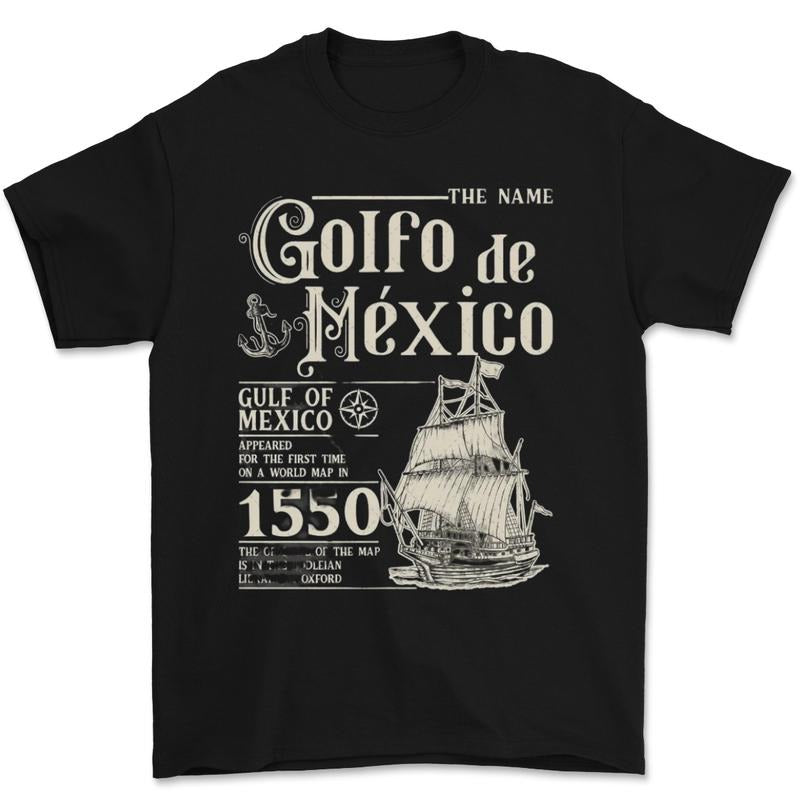 Gulf of Mexico Shirt, Golfo de México 1550 Retro Vintage Art Shirt, Vacation Mexico Shirt, Anti Trump, Gulf of Mexico Forever Unisex Tee