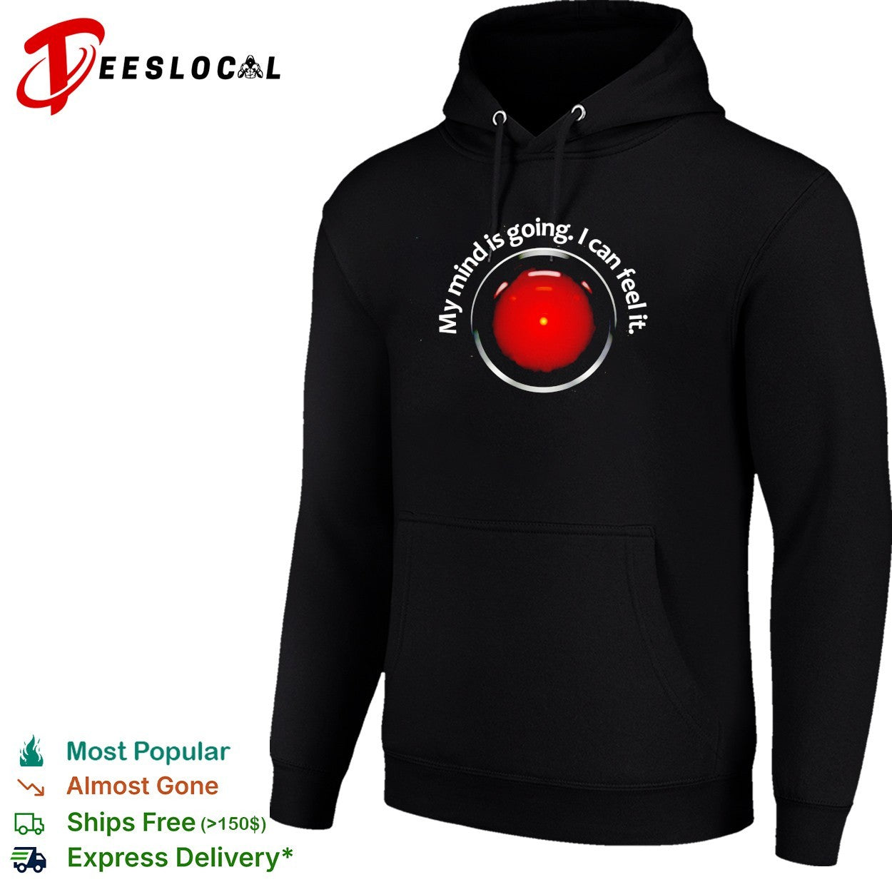 HAL 9000 my mind is going I can feel it shirt