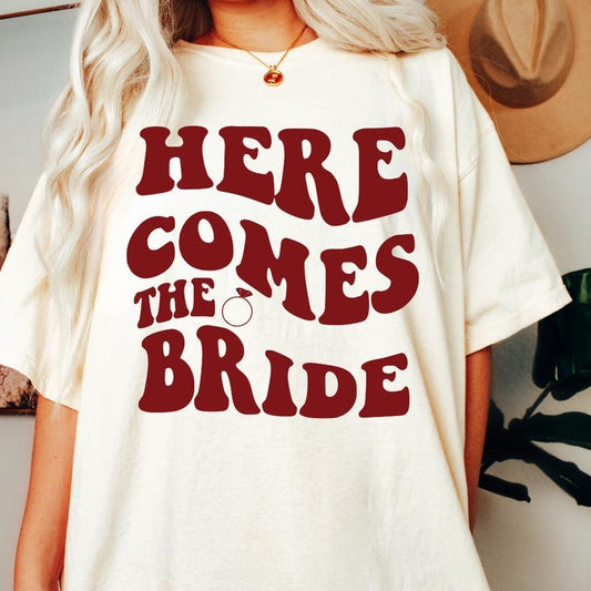HERE COMES THE BRIDE SHIRT (COMFORT COLORS T-SHIRT, CASUAL SHIRT UNISEX, BRIDE T-SHIRT) Comfortable Fit Top Womenswear