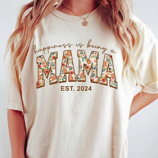 Happiness Being A Mama Shirt, Comfort Color Shirt For Mom, Mama Shirt, New Mom Gift, Mother's Day Gift, Mother Shirt, Retro Shirt Mama, Shirt For Women, Women Top, Happt Mother's Day, Gift for Mom, Mama Est 2024 Shirt Breathable Casual Womenswear Floral