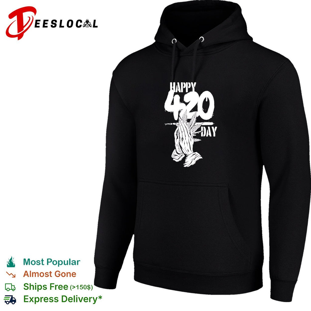 Happy 420 Day praying hands Cannabis Marijuana shirt