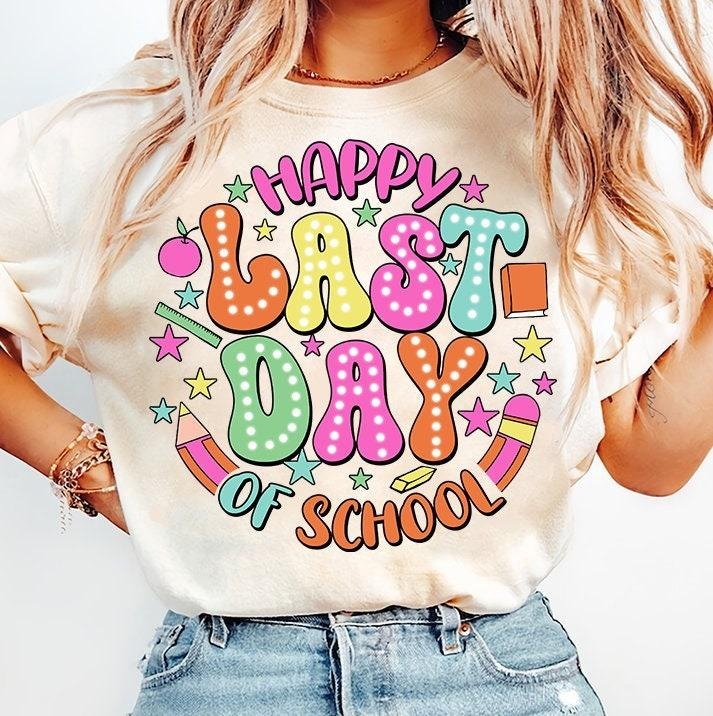 Happy Last Day Of School Shirt, Teacher Shirt, End Of School Shirt, Retro Teacher, Summer Vacation Teacher Gift