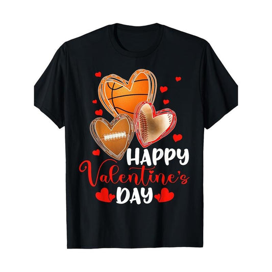 Happy Valentine's Day Basketball Baseball Football T-Shirt-100%cotton-220g made in usa Hoodie, Sweatshirt | WearSparks.com