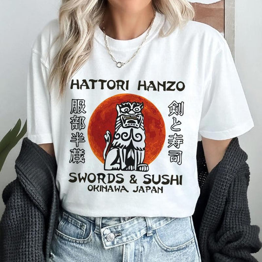 Hattori Hanzo Tee Swords And Sushi Okinawa Japan A Bill Movie Lovers Shirt