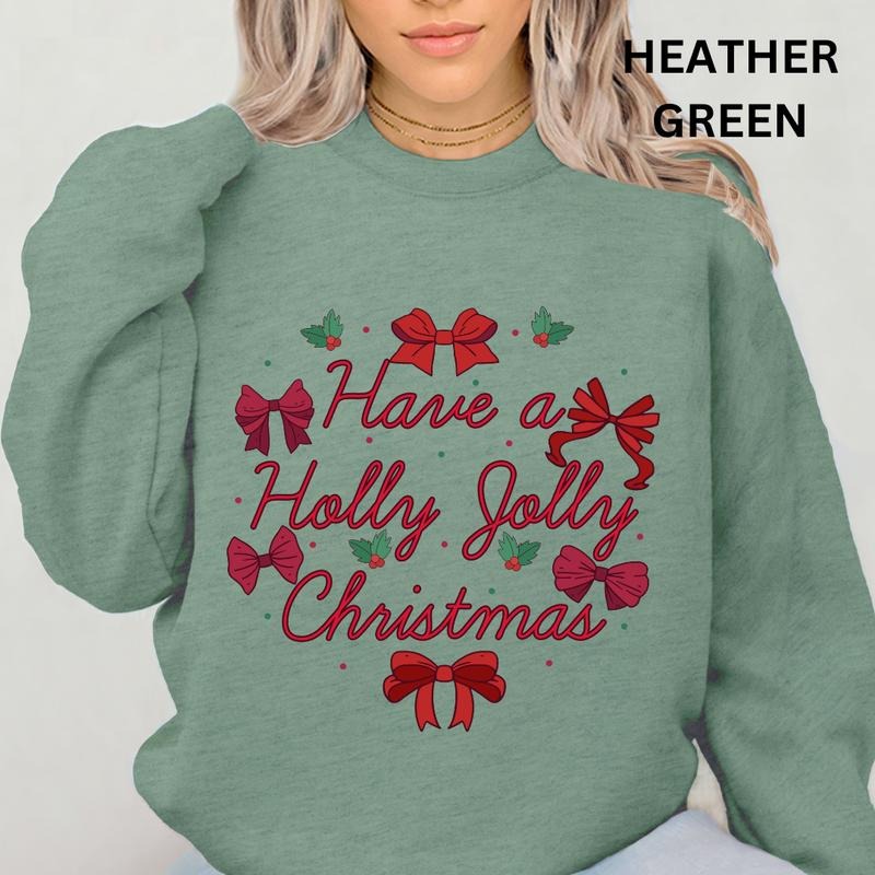Have a Holly Jolly Christmas Bow Sweatshirt Christmas Winter Graphic Casual Cotton Polyester Oversized sweatshirt - Comfort Crewneck Womenswear