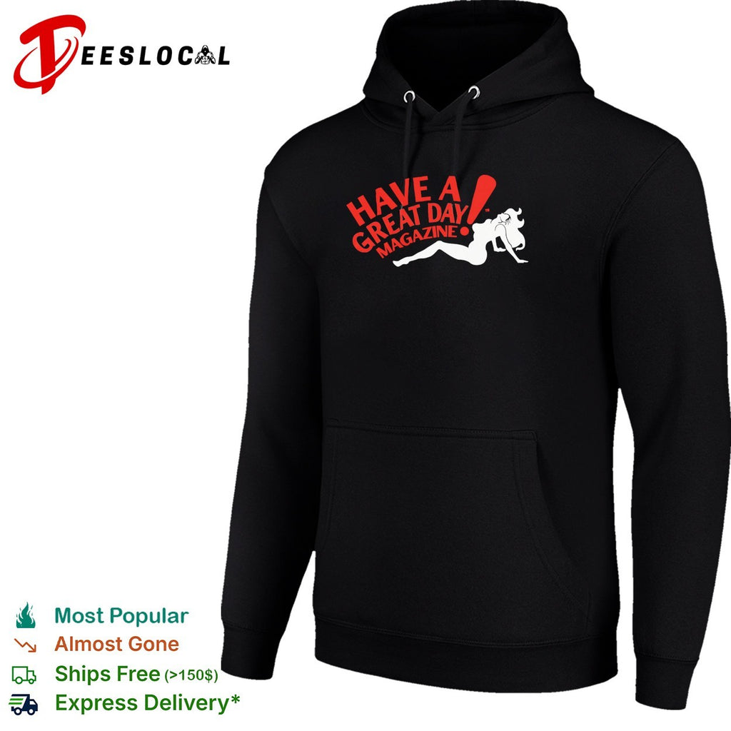 Have a great day magazine pinup silhouette logo shirt