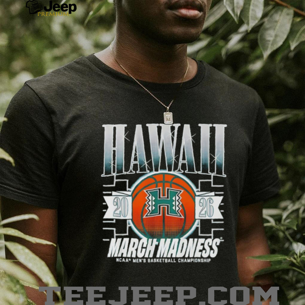 Hawaii Rainbow Warriors 2026 March Madness NCAA Basketball T Shirt