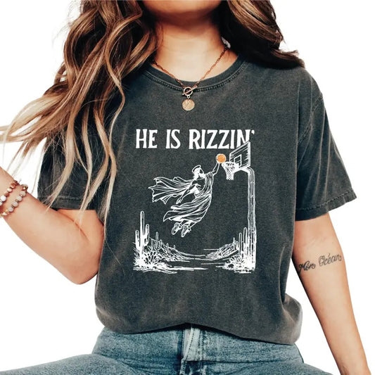 He Is Rizzin' T-Shirt, He Is Rizzen Funny Easter Shirt, He Is Rizzin Jesus Shirt, Christian Easter Shirt, Easter Day Gift Top Womenswear Underwear Lady Streetwear Comfort Tshirt Summer Casual Crewneck Round Neck Shortsleeve