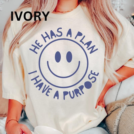 He has a plan i have a purpose Shirt~ Unisex Apparel Relaxed Fit Printed In The USA Clothing Womenswear Casual Comfort Cotton Top Athletic Boho Chic