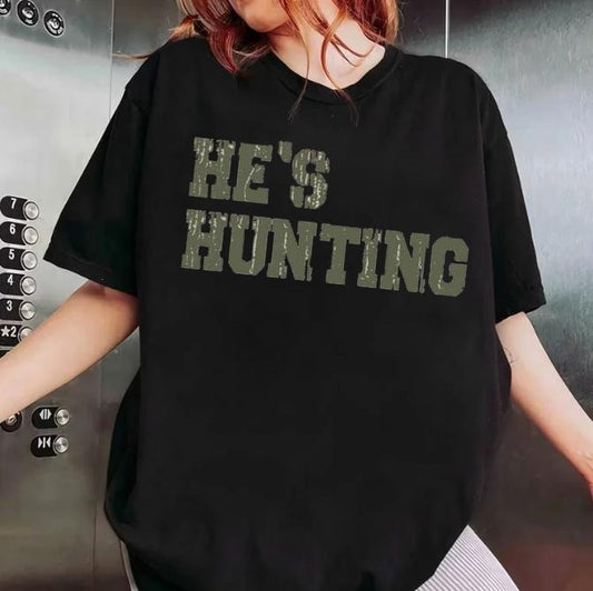 He's Hunting tshirt, Wife Hunting Season Shirt, Hunting Lover Gift, Deer Hunters Shirt Hoodie, Sweatshirt | WearSparks.com