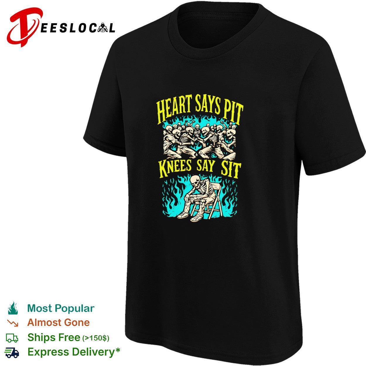 Heart says pit knees say sit skeleton mosh shirt