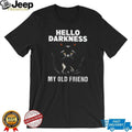 Hello Darkness My Old Friend Black Cat Peeking Graphic T Shirt