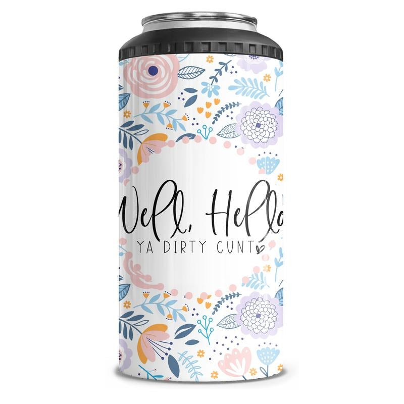 Hello Ya Dirty C*nt 4-in-1 Can Cooler Tumbler Combo T-Shirts, Hoodie, Sweatshirt | WearSparks.com