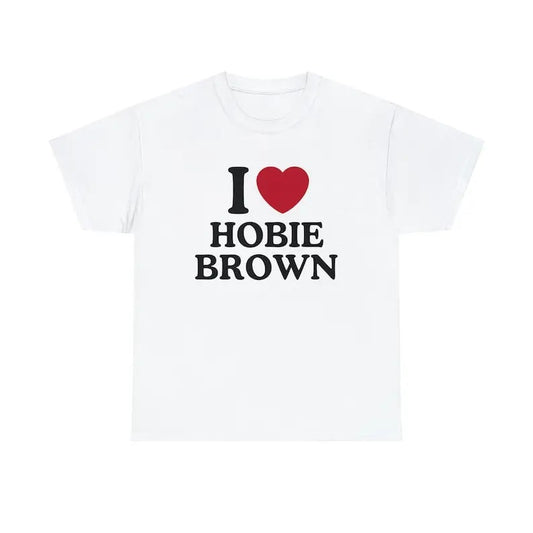 I Love Hobie Brown Shirt - Unisex T-Shirt,  Trending shirt, Gift for him/ Her, I Love Singer, Gift For Fan, Shortsleeve Crewneck Cotton Top Fit Casual