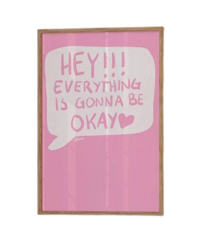 Hey!! Everythings Gonna Be Ok, Cute Pastel Art, Trendy Room Decor, Dopamine Wall Art, Gifts For Teen Girl Her Bedroom...