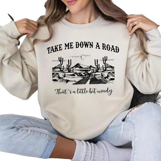 Hey Driver Take Me Down On A Road Shirt, Sweatshirt, Hoodie
