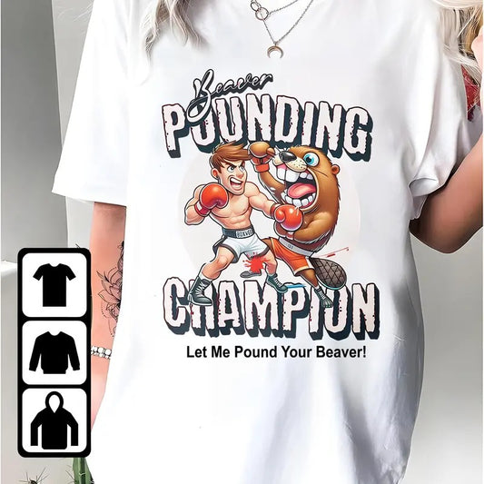 Hilarious Beaver Boxing Champion T-Shirt for Fun-Loving Personalities - Comfort Colors, Hoodie, Sweatshirt, Top - Menswear