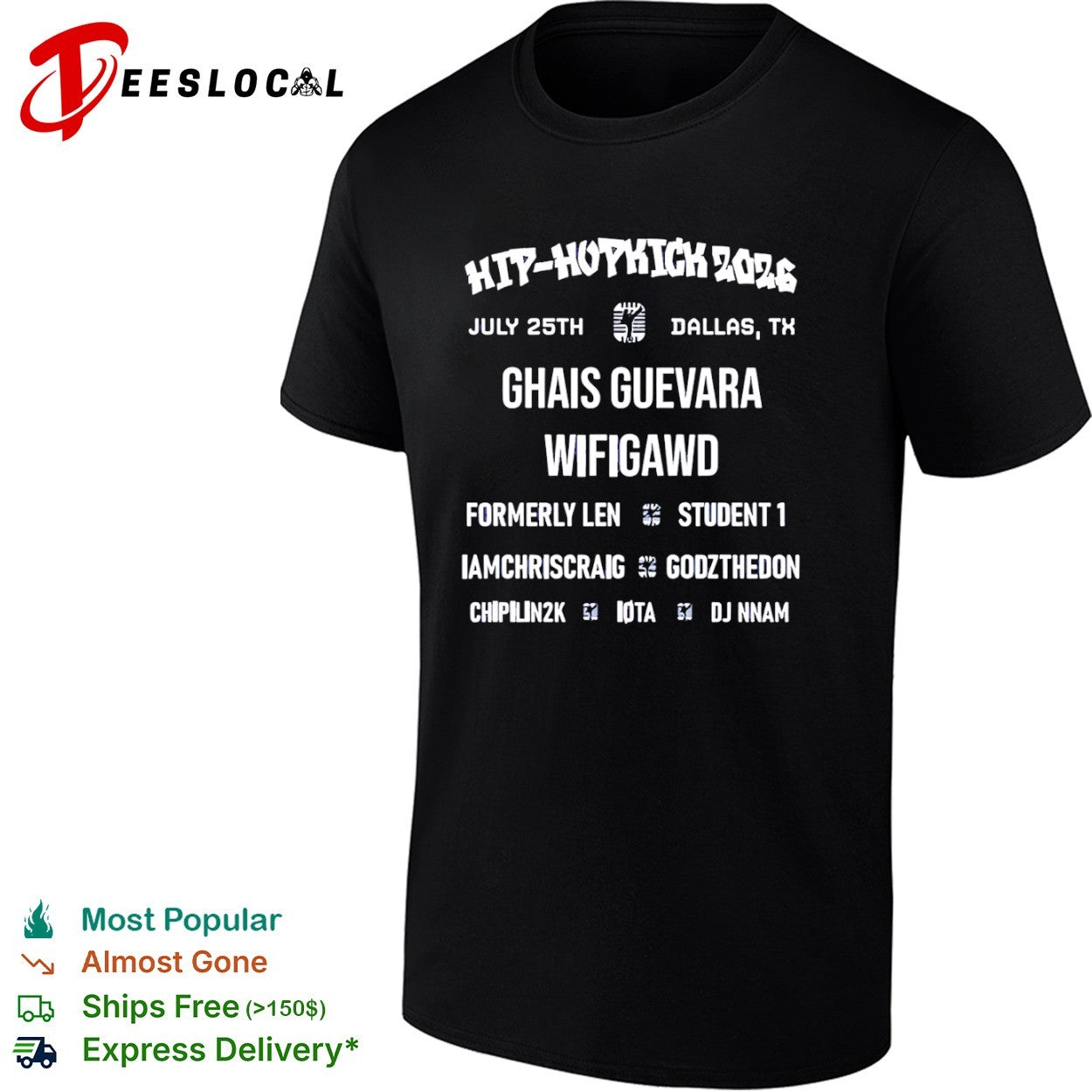 Hip-Hopkick 2026 Dallas Concert Featuring Ghais Guevara and Wifigawd shirt