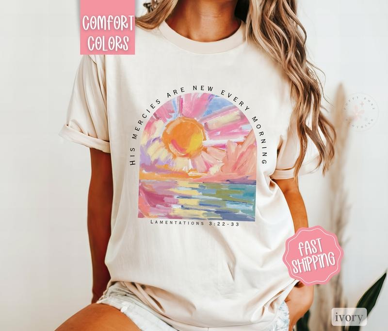 His Mercies Are New Shirt Comfort Colors, God Tshirt, Religious Shirts, Christian Teestyle{n002}2