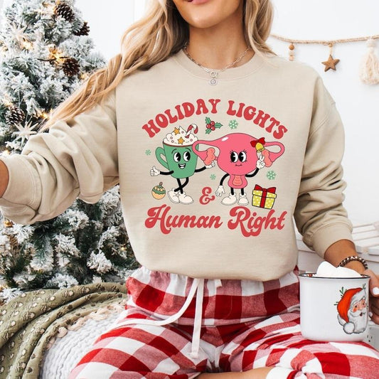 Holiday Lights And Human Rights Sweatshirt, Abortion Rights T-shirt, Feminist Christmas Shirt, Pro-choice Hoodie, Reproductive Rights