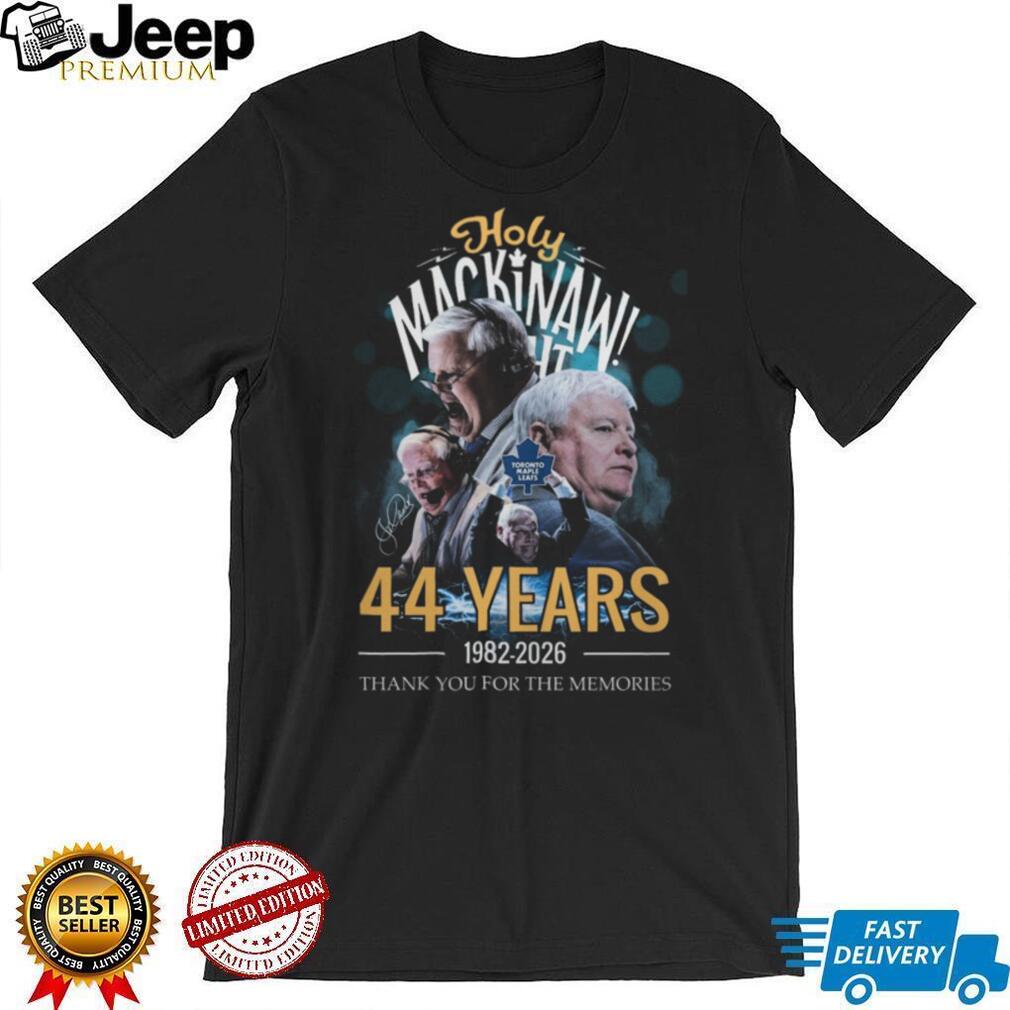 Holy Mackinaw Joe Bowen 44 Years Toronto Maple Leafs Tribute T Shirt