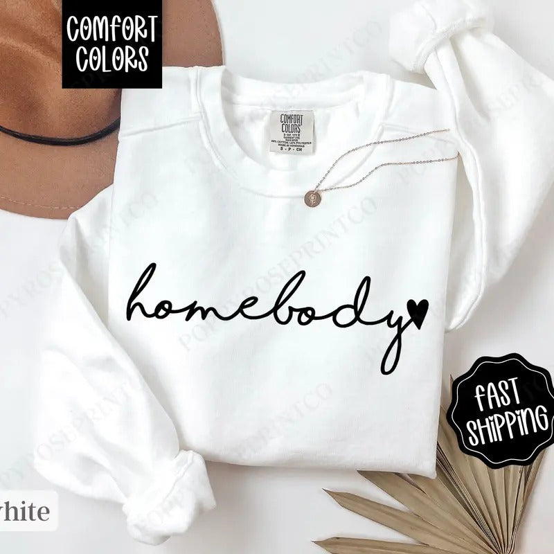 Homebody Comfort Colors Sweatshirt, Trendy Women's Crewneck, Cute Women's Sweater